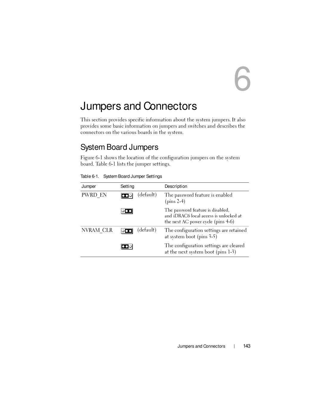 Dell DR4000 owner manual System Board Jumpers, 143, System Board Jumper Settings Description 