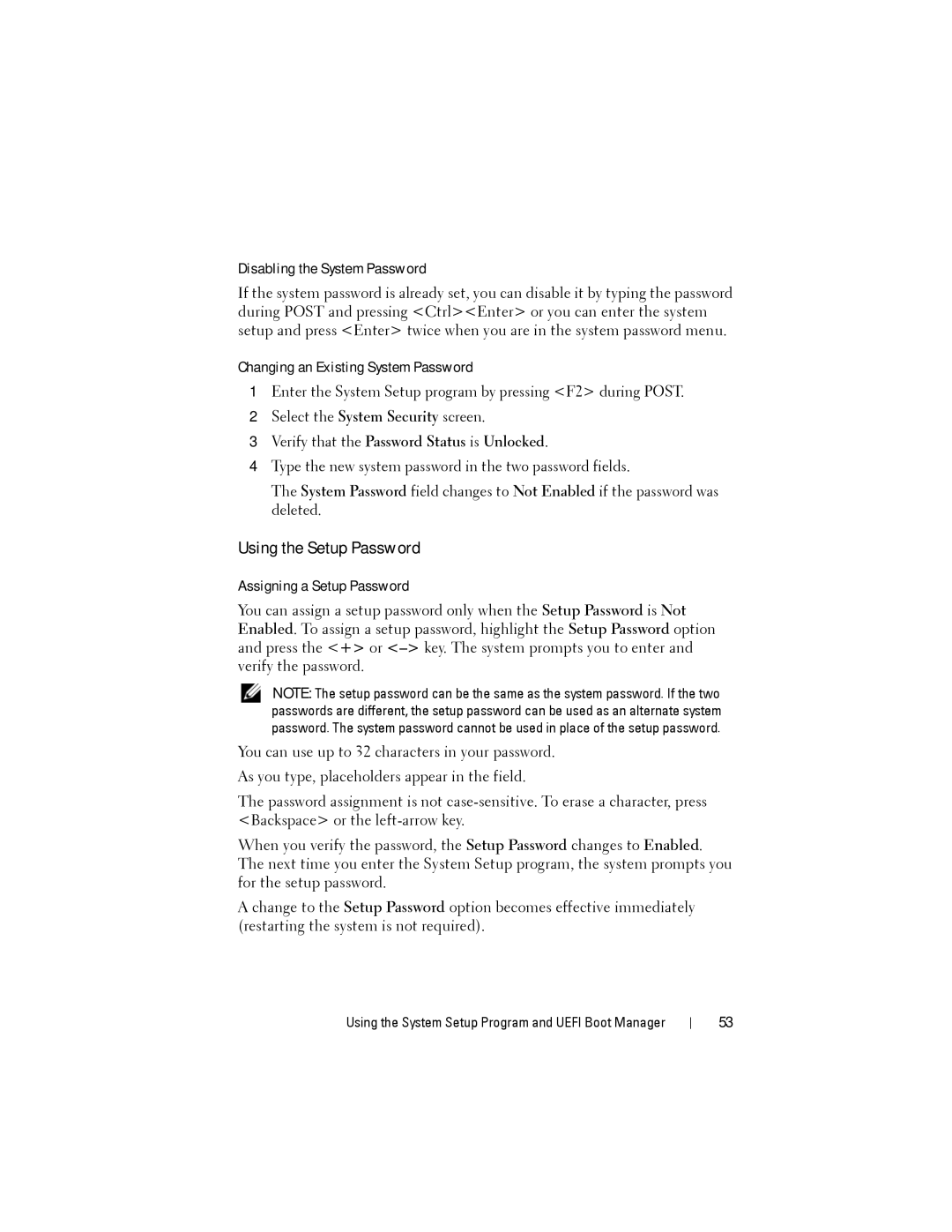 Dell DR4000 owner manual Using the Setup Password, Disabling the System Password, Changing an Existing System Password 