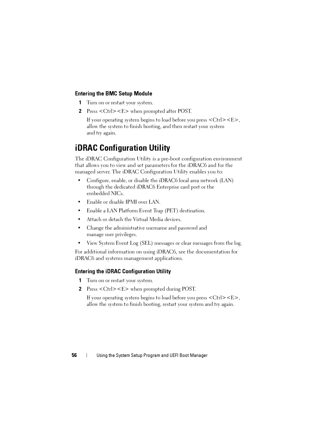 Dell DR4000 IDRAC Configuration Utility, Entering the BMC Setup Module, Entering the iDRAC Configuration Utility 