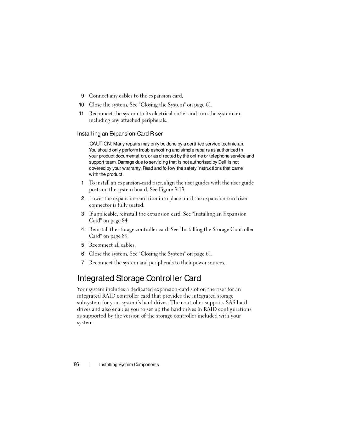 Dell DR4000 owner manual Integrated Storage Controller Card, Installing an Expansion-Card Riser 