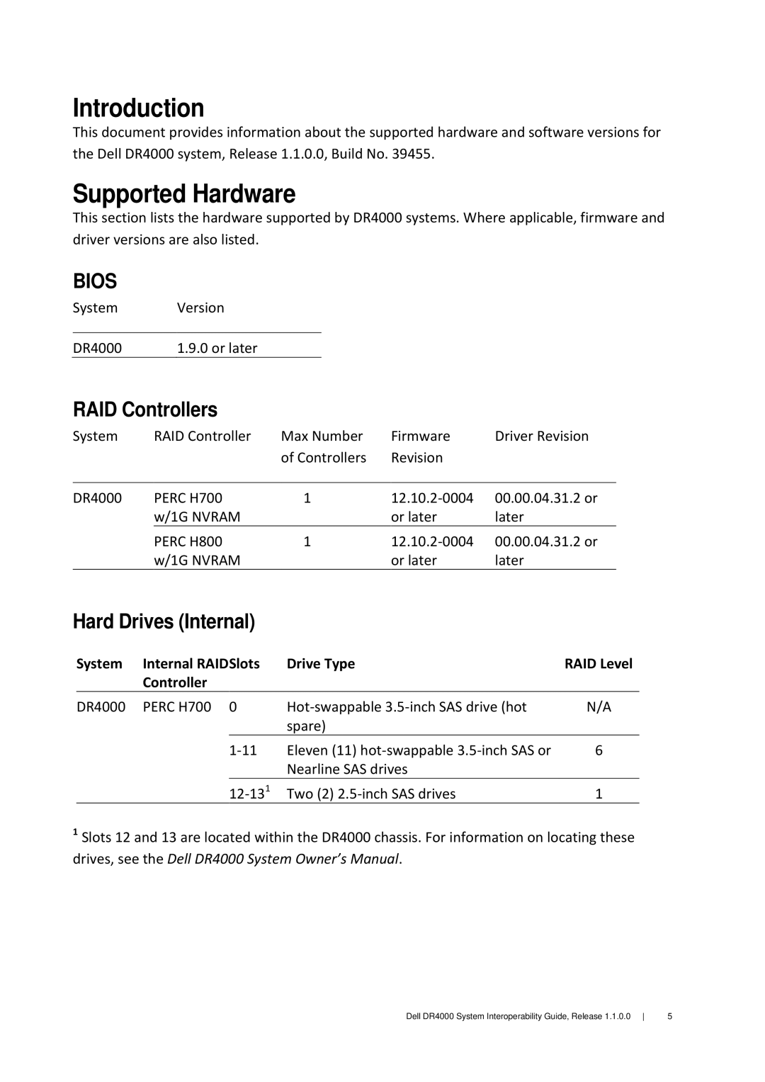 Dell DR4000 manual RAID Controllers, Hard Drives Internal, System Internal RAIDSlots Drive Type 