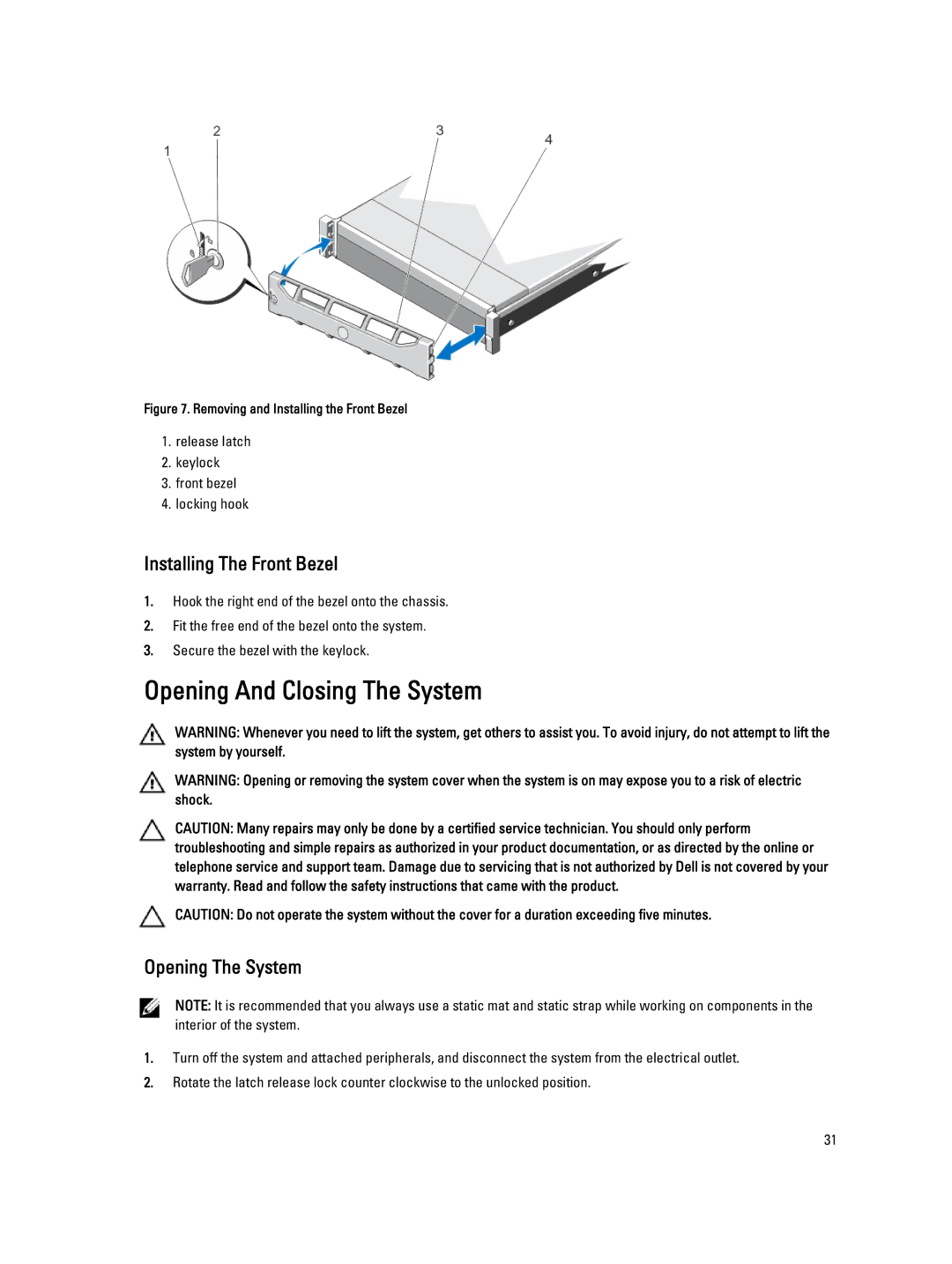 Dell DR4100 owner manual Opening And Closing The System, Installing The Front Bezel, Opening The System 