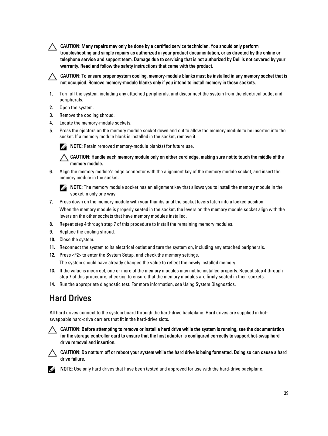 Dell DR4100 owner manual Hard Drives 