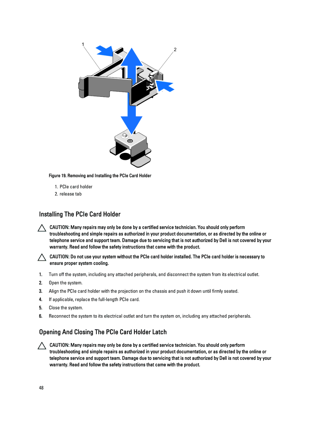 Dell DR4100 owner manual Installing The PCIe Card Holder, Opening And Closing The PCIe Card Holder Latch 