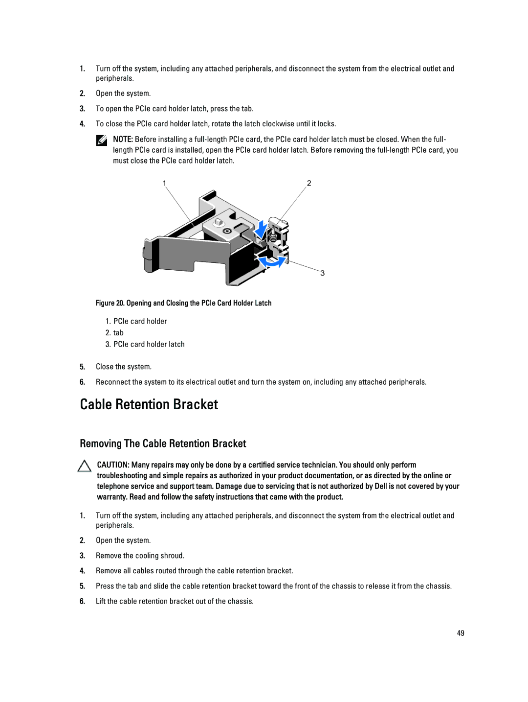 Dell DR4100 owner manual Removing The Cable Retention Bracket 