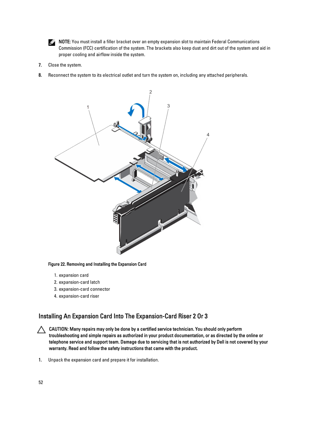 Dell DR4100 owner manual Unpack the expansion card and prepare it for installation 