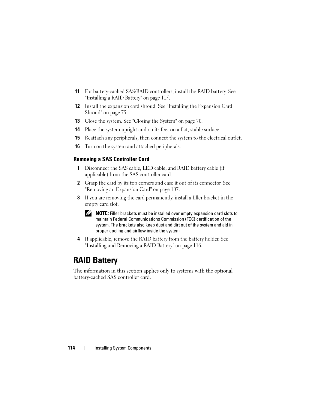 Dell DR715, T605 owner manual RAID Battery, Removing a SAS Controller Card 