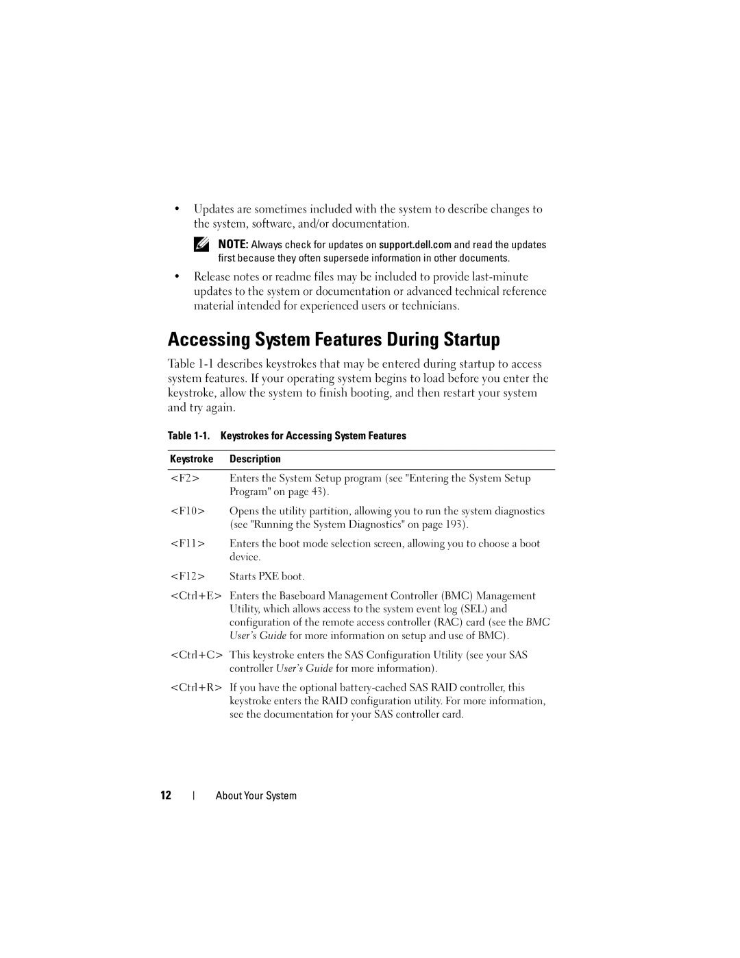 Dell DR715, T605 owner manual Accessing System Features During Startup 