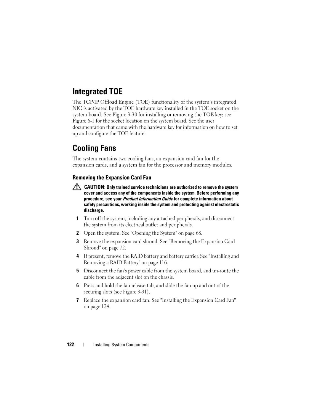 Dell DR715, T605 owner manual Integrated TOE, Cooling Fans, Removing the Expansion Card Fan 