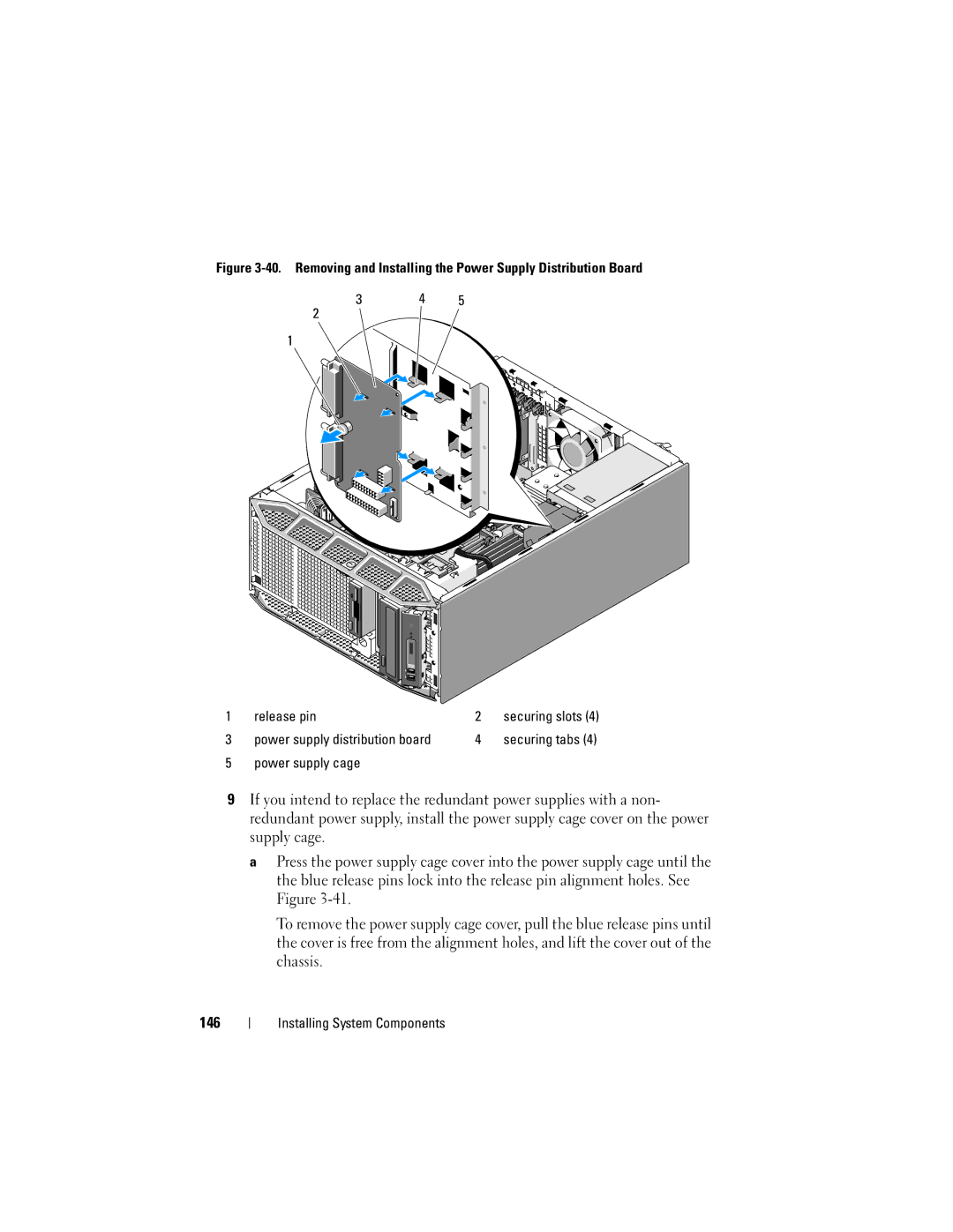 Dell DR715, T605 owner manual Power supply cage 