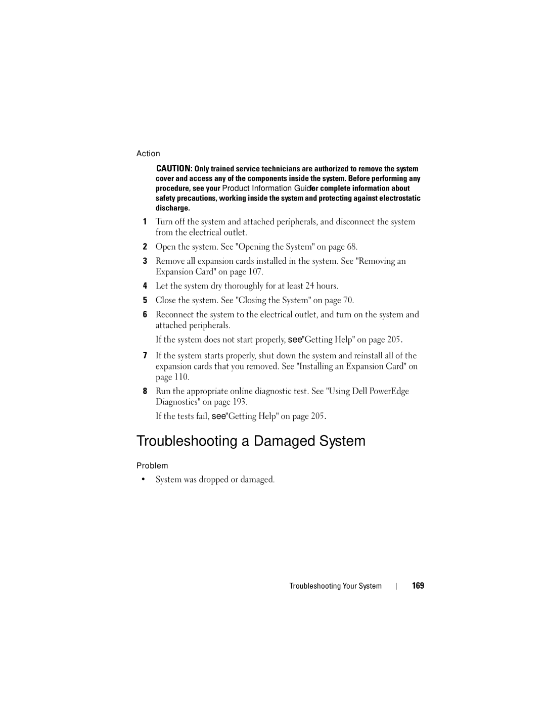 Dell T605, DR715 owner manual Troubleshooting a Damaged System, System was dropped or damaged, 169 