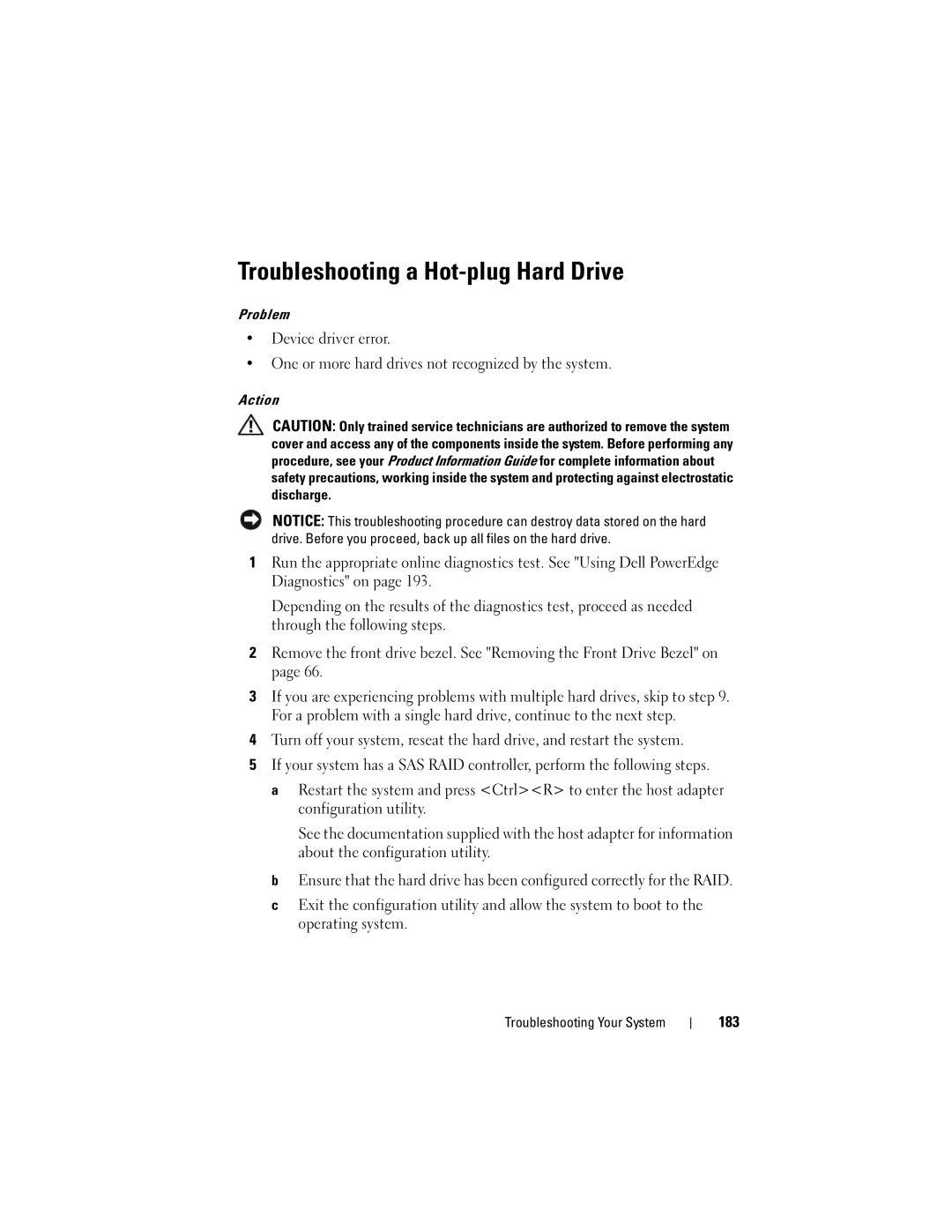 Dell T605, DR715 owner manual Troubleshooting a Hot-plug Hard Drive, 183 