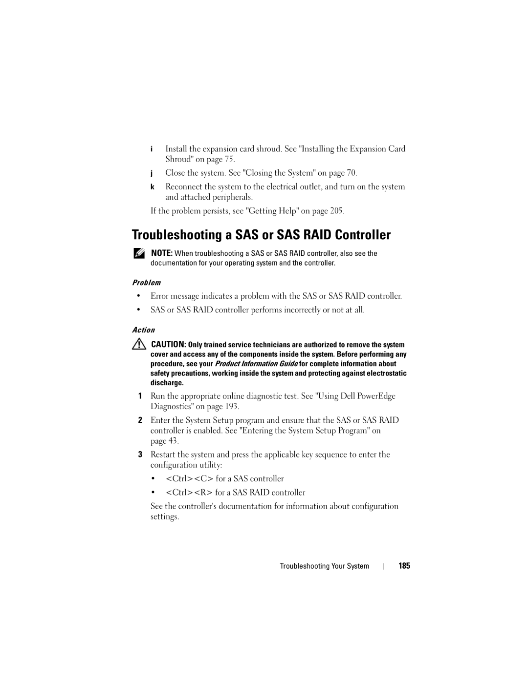 Dell T605, DR715 owner manual Troubleshooting a SAS or SAS RAID Controller, 185 