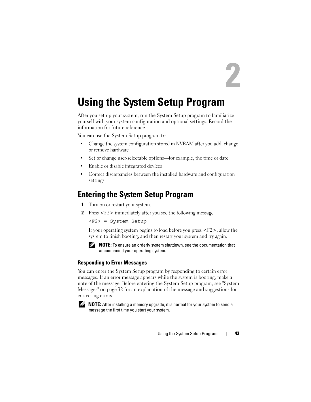 Dell T605, DR715 owner manual Entering the System Setup Program, Responding to Error Messages 