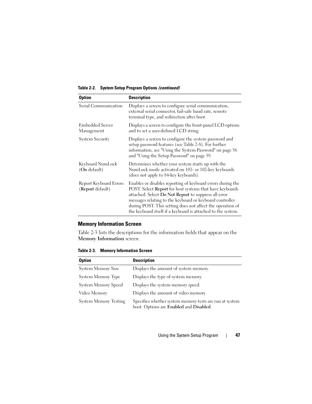 Dell T605, DR715 owner manual Memory Information Screen 