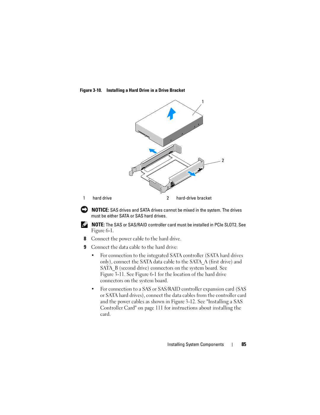 Dell T605, DR715 owner manual Installing a Hard Drive in a Drive Bracket Hard drive 