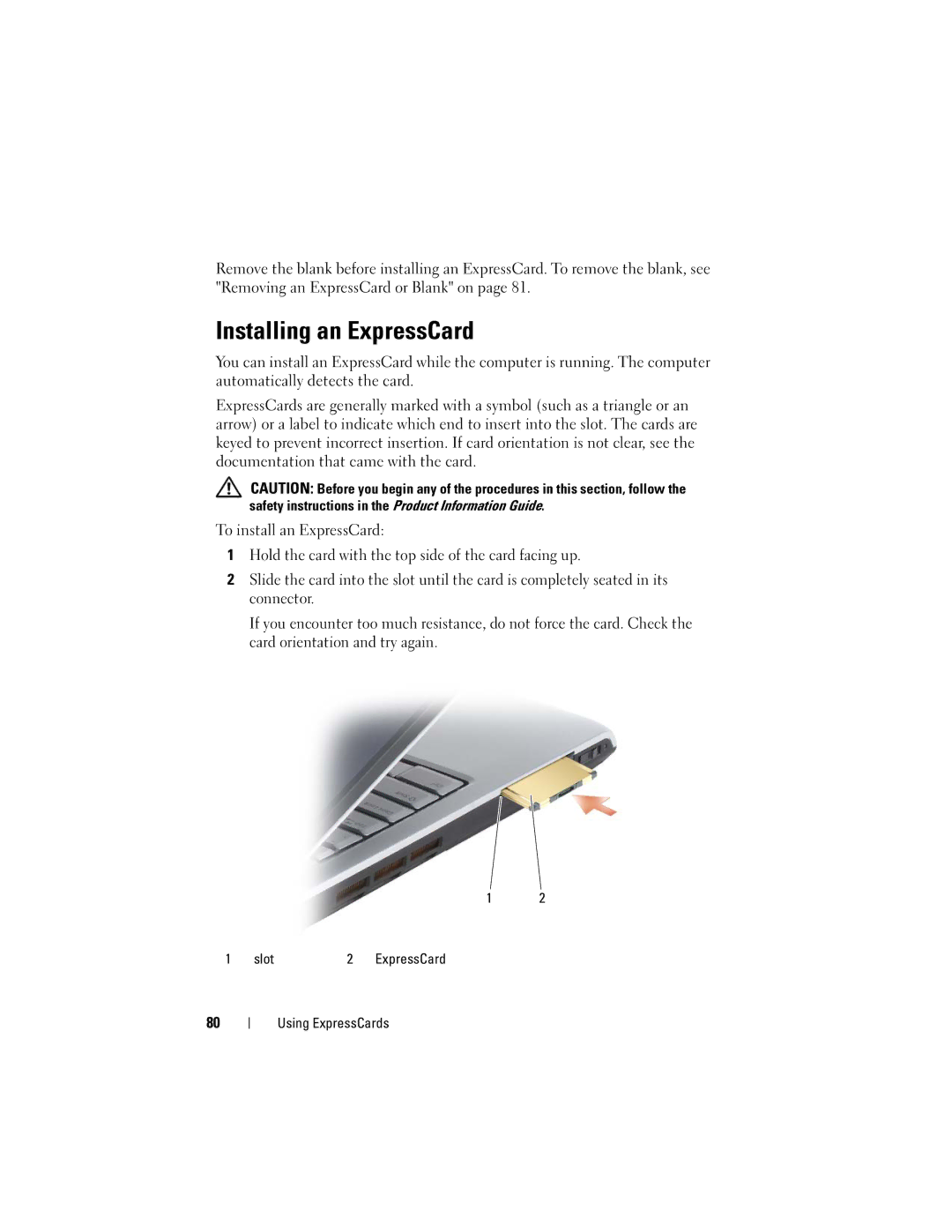 Dell DT549, PP22X owner manual Installing an ExpressCard 