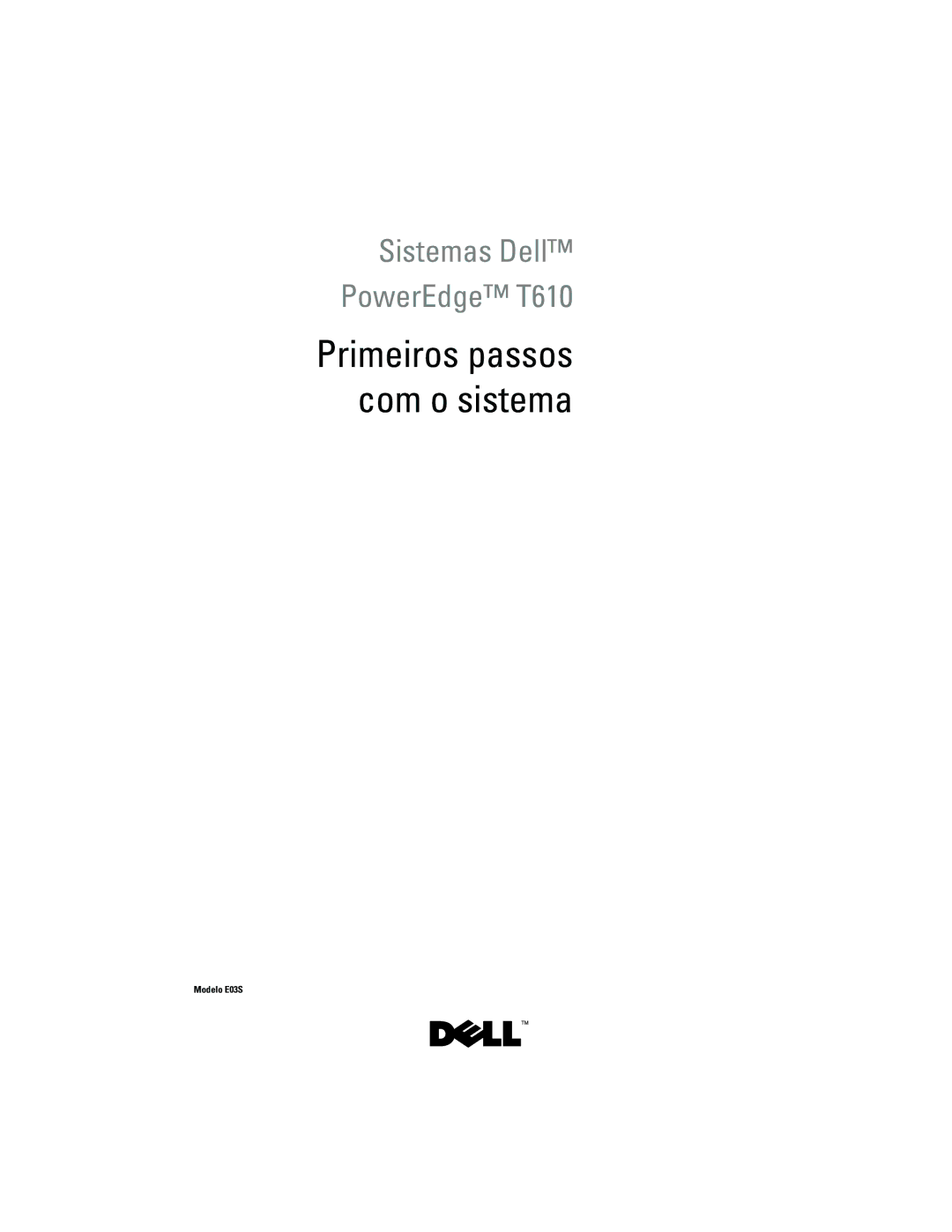 Dell DP884, E03S manual Primeiros passos com o sistema 