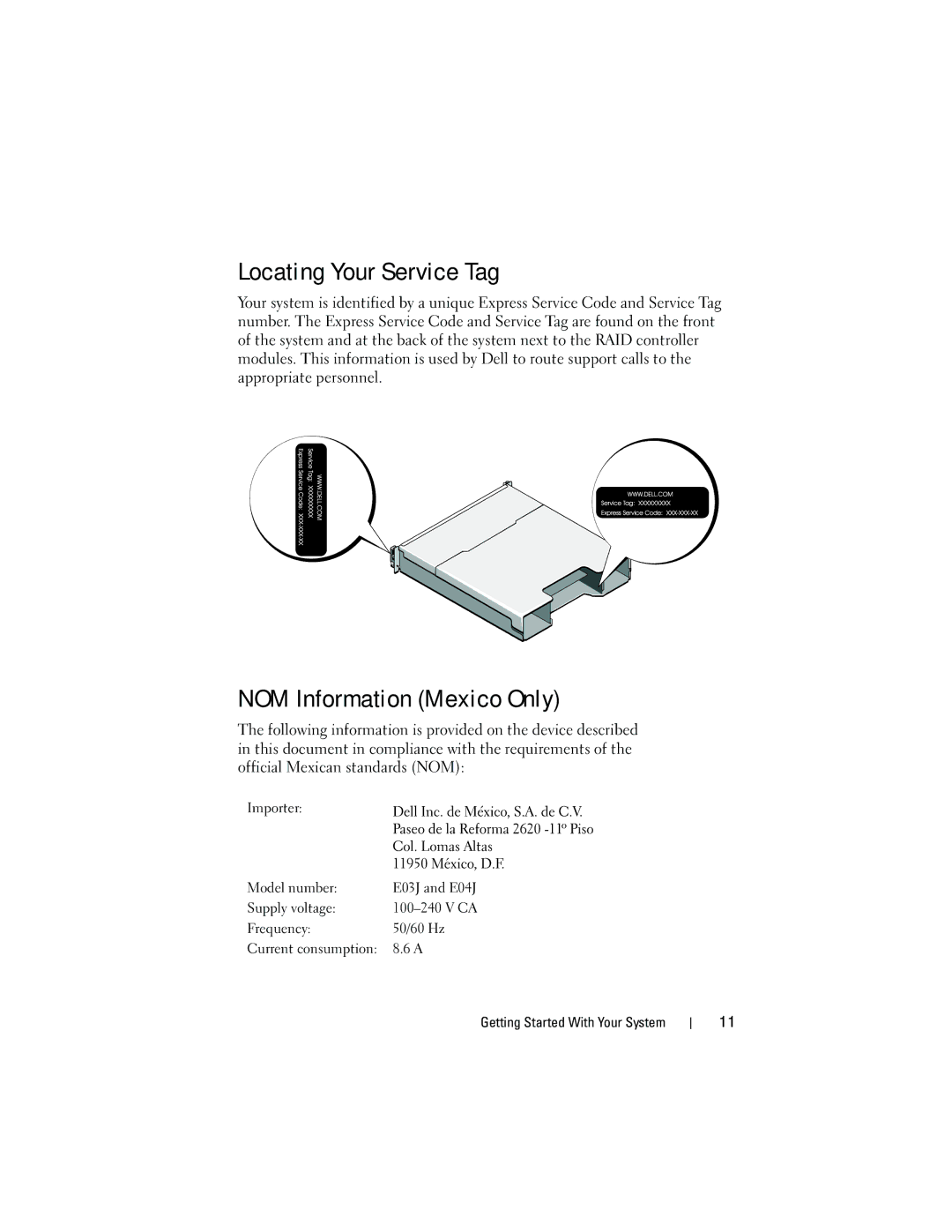 Dell E03J, E04J manual Locating Your Service Tag, NOM Information Mexico Only, Importer Model number 