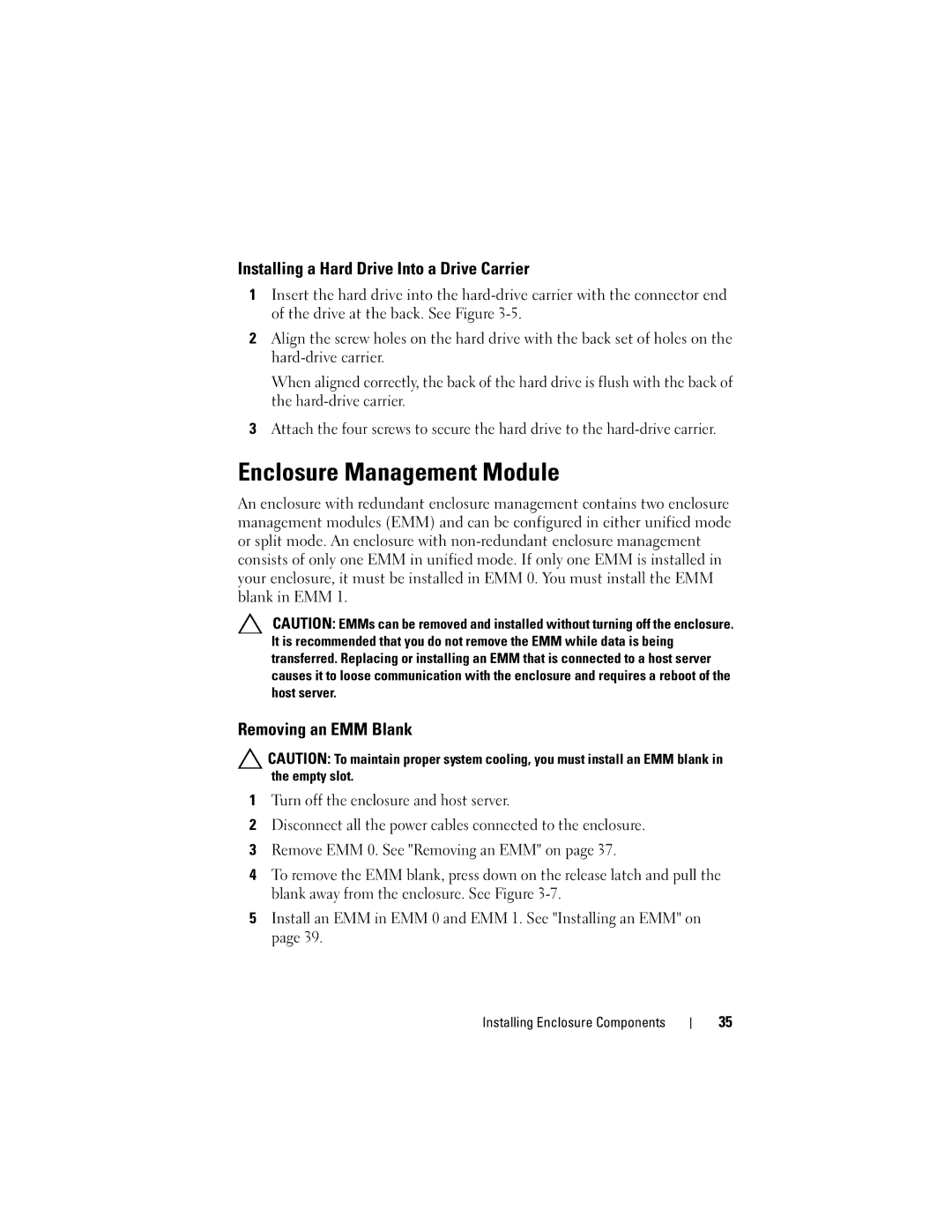 Dell E03J Series, E04J001, E04J Series, E03J001 Installing a Hard Drive Into a Drive Carrier, Removing an EMM Blank 