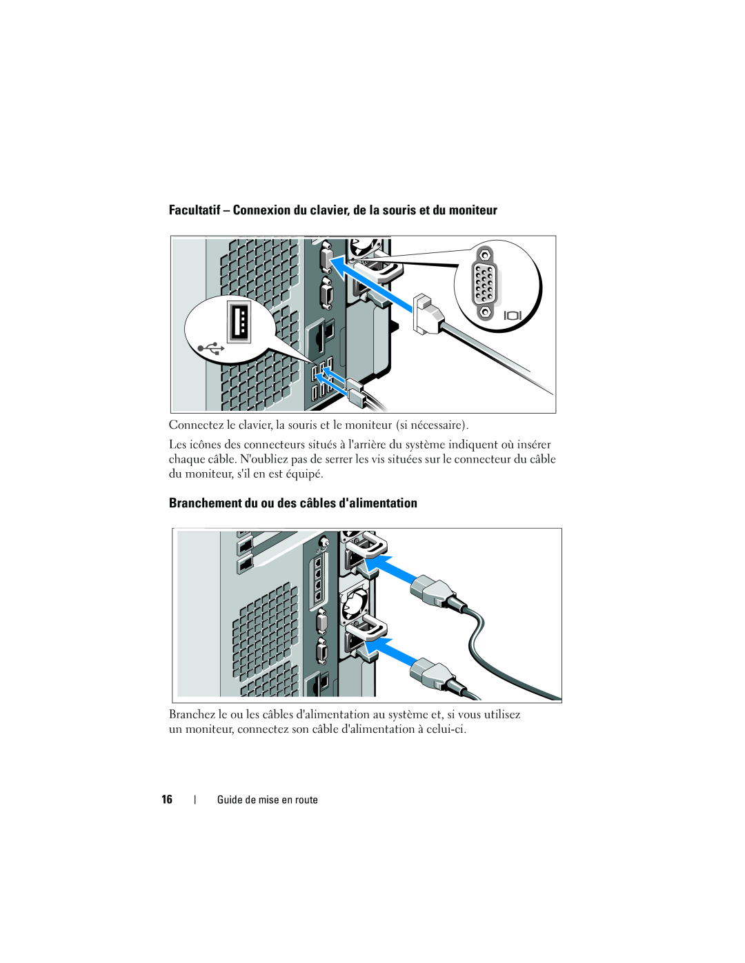 Dell E04S001 Facultatif - Connexion du clavier, de la souris et du moniteur, Branchement du ou des câbles dalimentation 