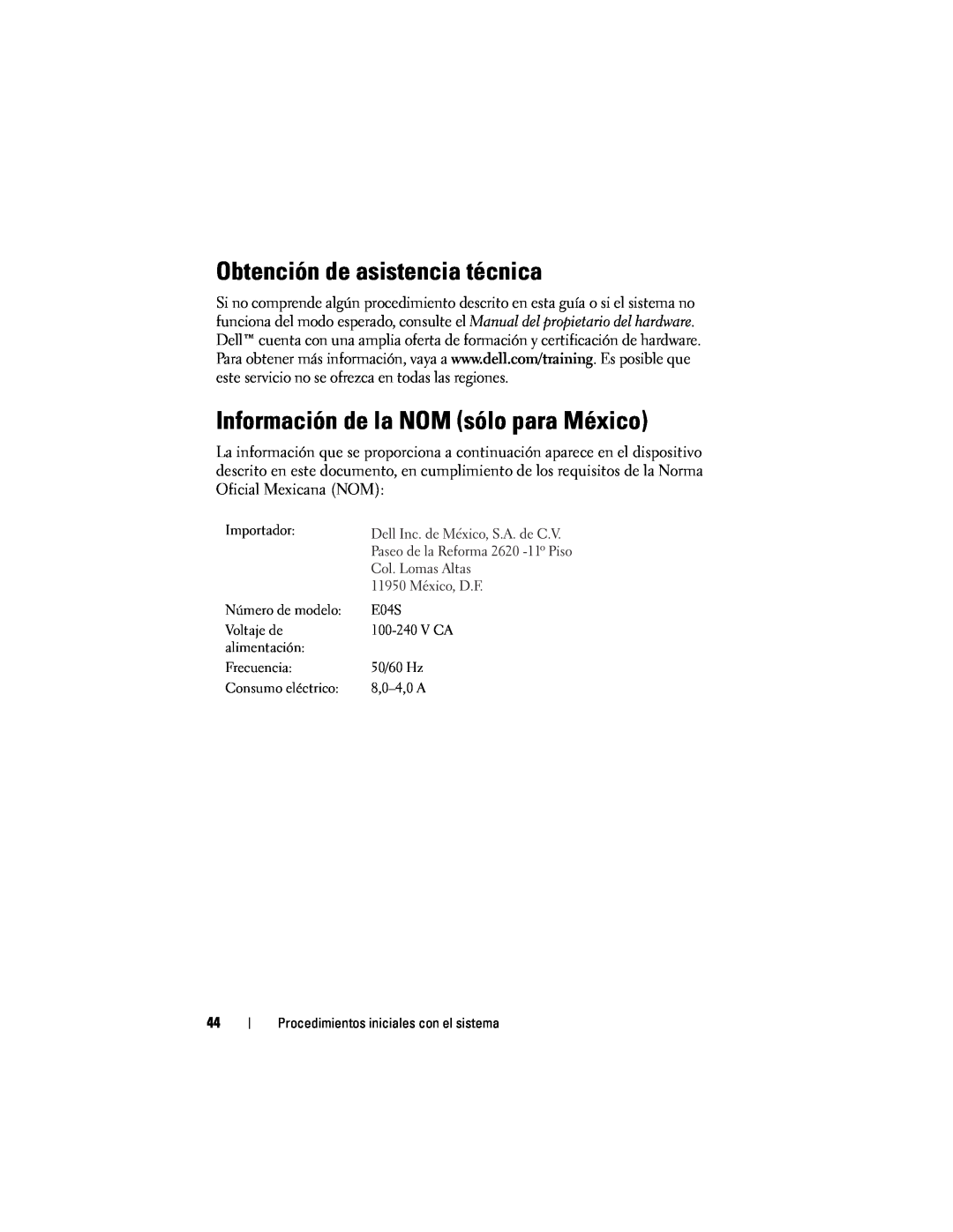 Dell E04S001, N732H manual Obtención de asistencia técnica, Información de la NOM sólo para México, V Ca 