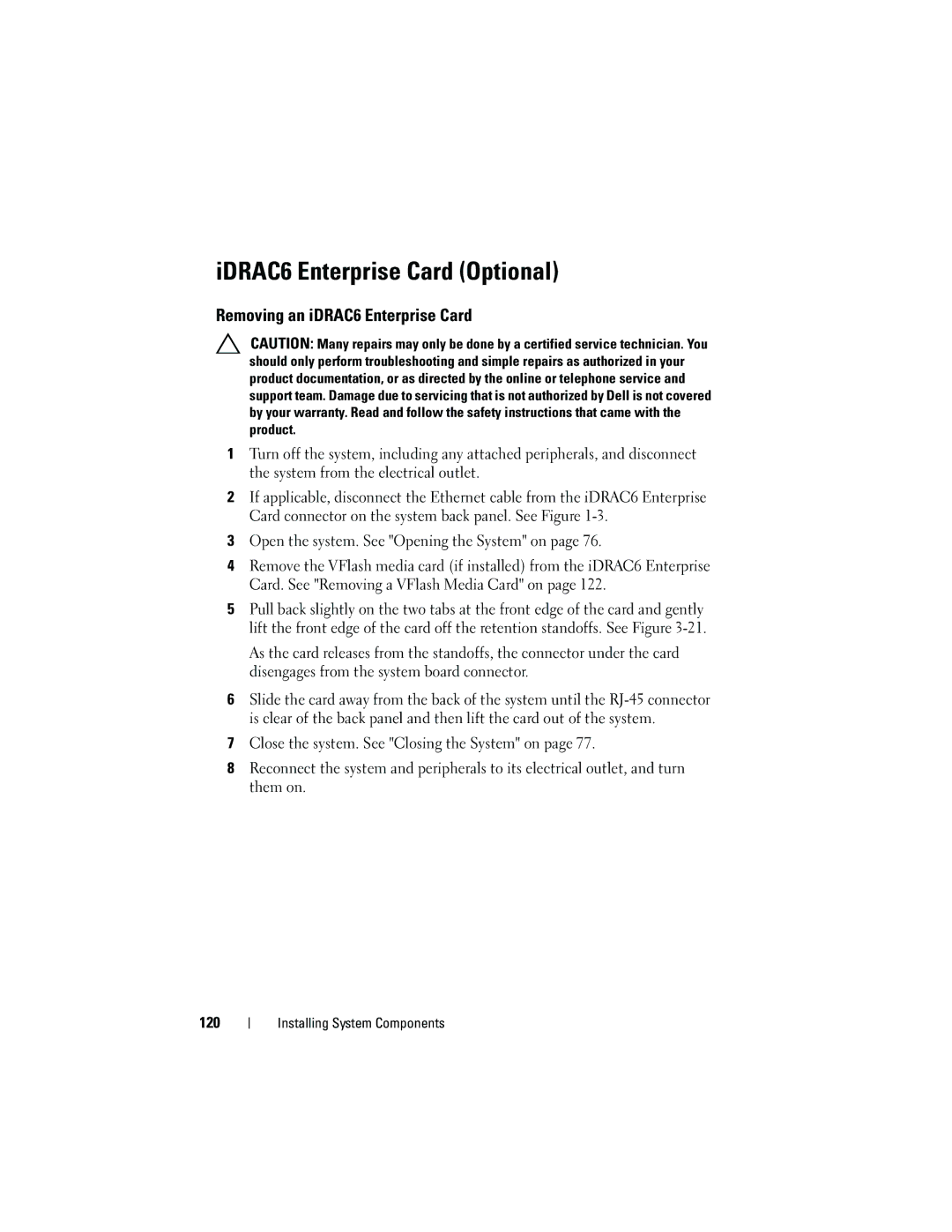 Dell E05S001 owner manual IDRAC6 Enterprise Card Optional, Removing an iDRAC6 Enterprise Card 