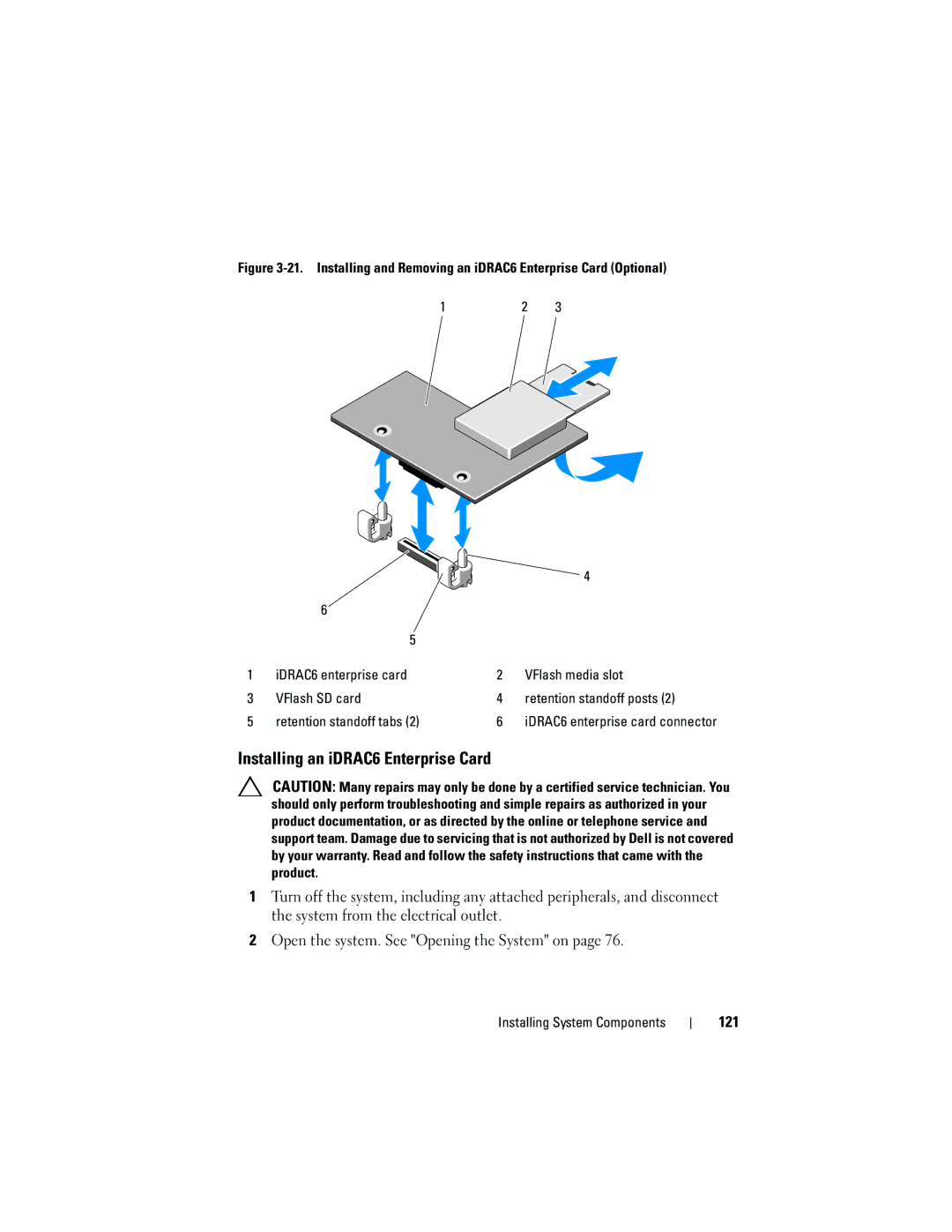 Dell E05S001 owner manual Installing an iDRAC6 Enterprise Card 