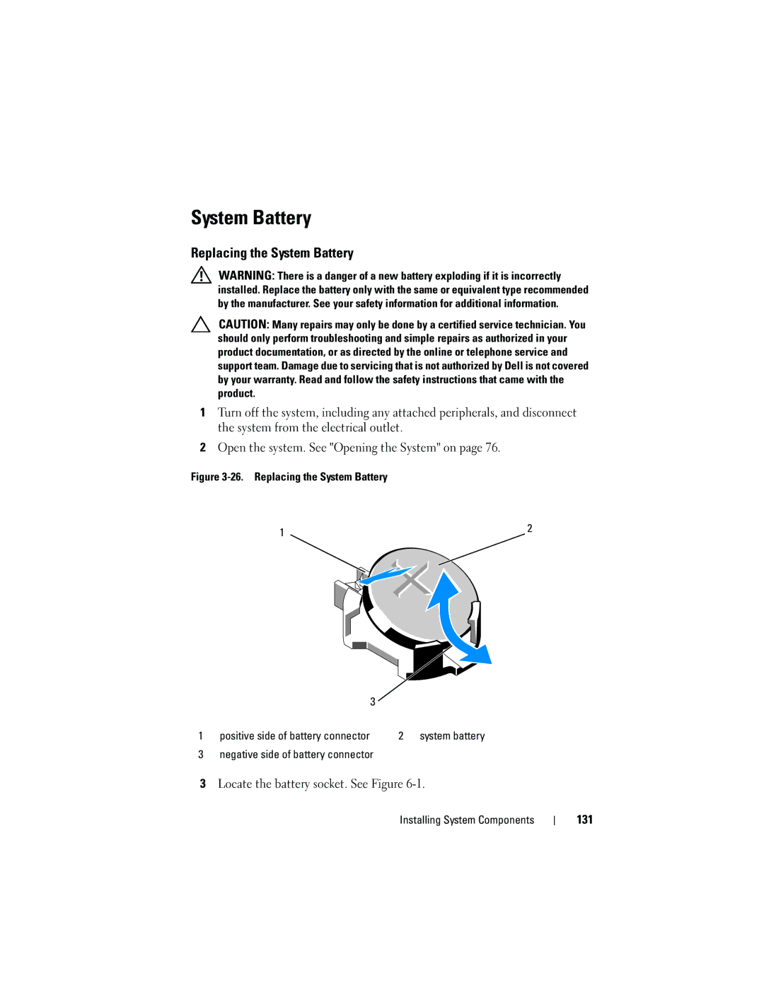 Dell E05S001 owner manual Replacing the System Battery 