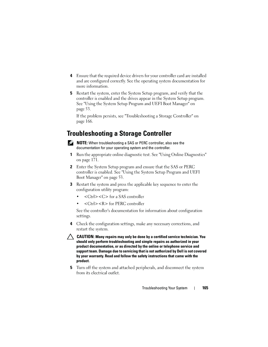 Dell E05S001 owner manual Troubleshooting a Storage Controller 