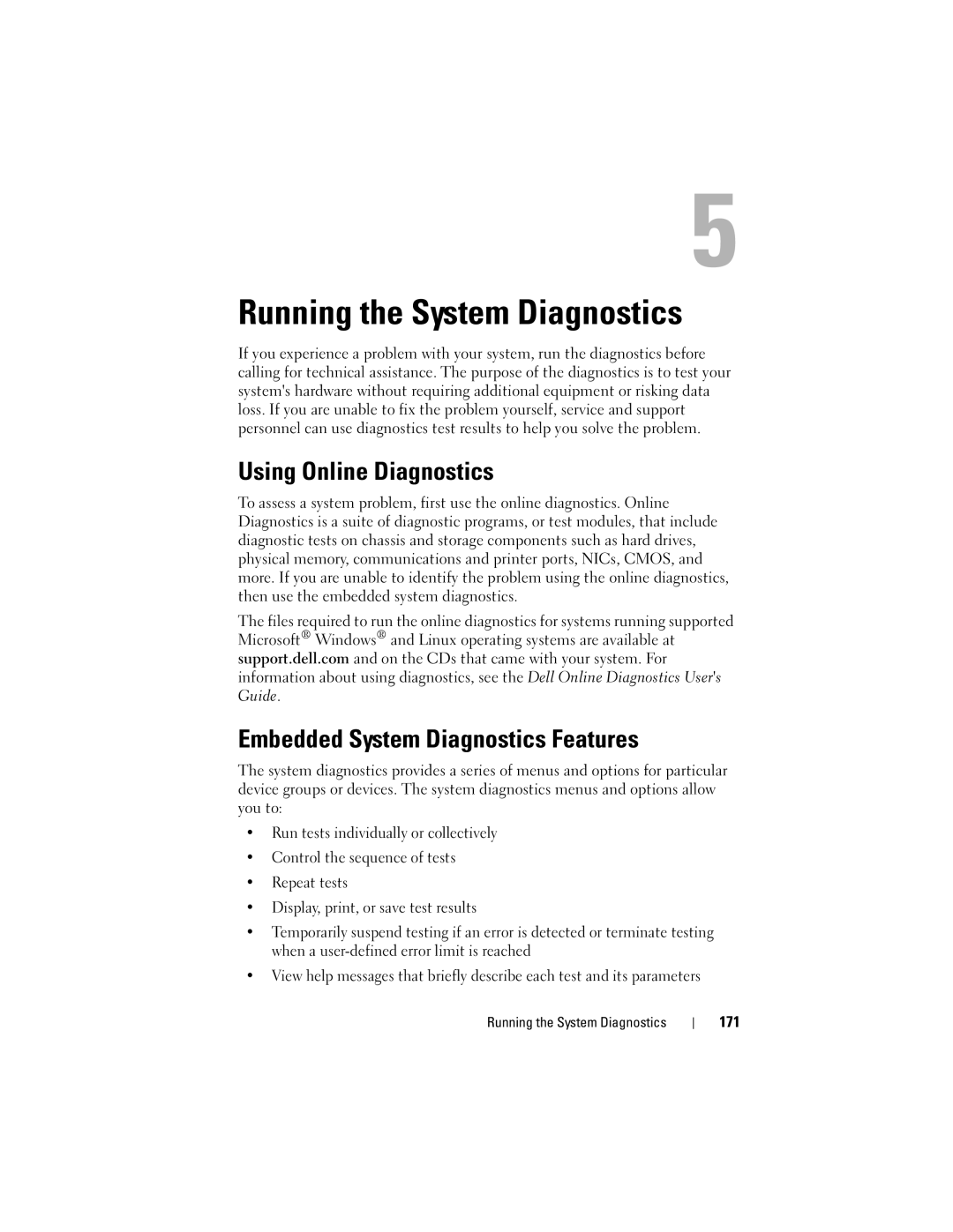 Dell E05S001 owner manual Using Online Diagnostics, Embedded System Diagnostics Features, Running the System Diagnostics 