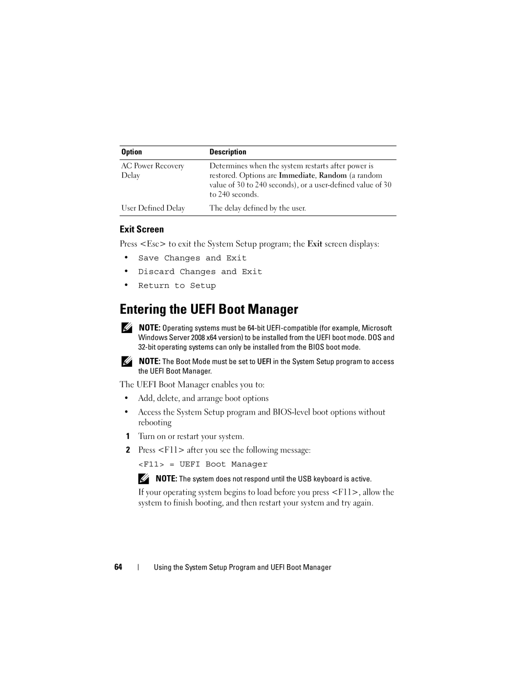 Dell E05S001 Entering the Uefi Boot Manager, Exit Screen, To 240 seconds, User Defined Delay Delay defined by the user 