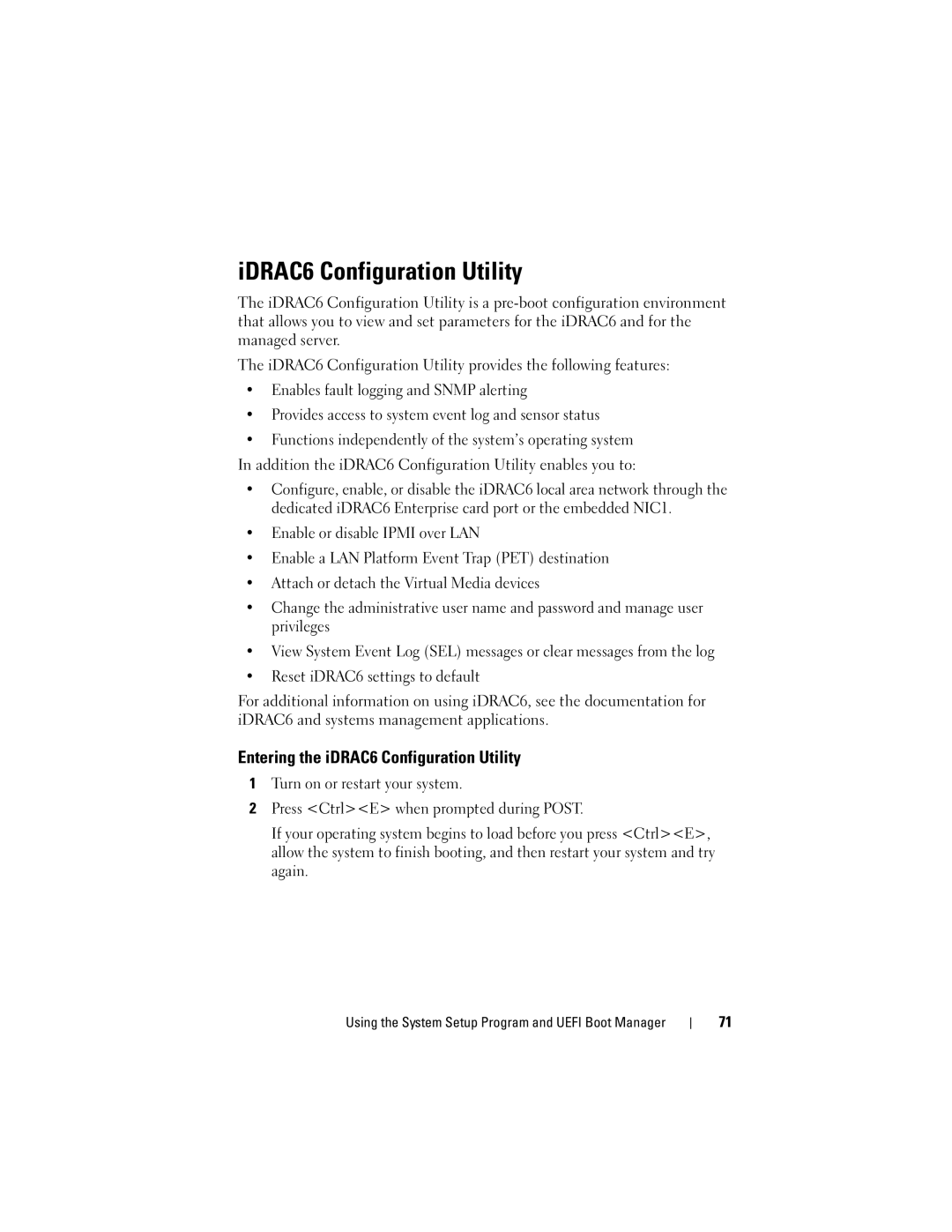 Dell E05S001 owner manual IDRAC6 Configuration Utility, Entering the iDRAC6 Configuration Utility 