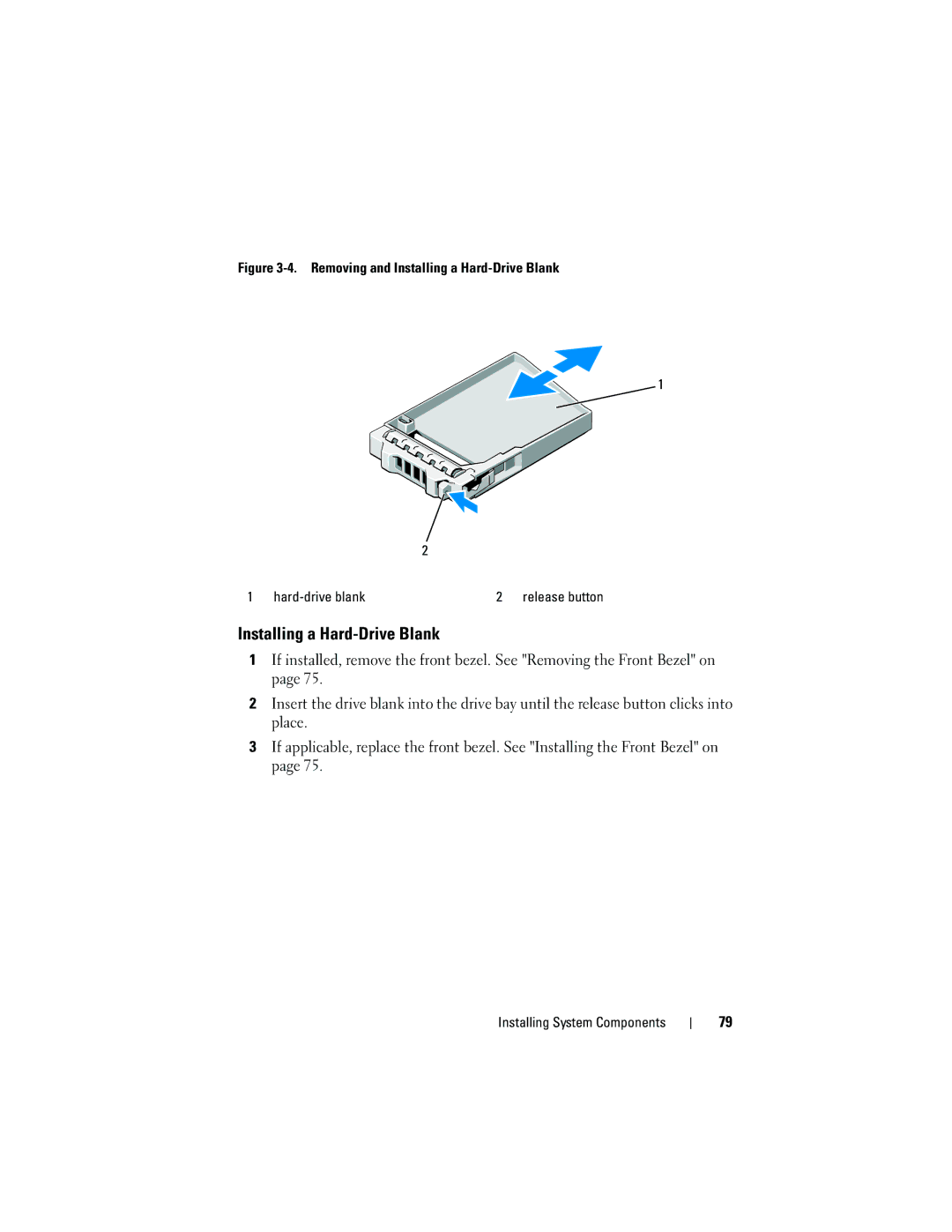 Dell E05S001 owner manual Removing and Installing a Hard-Drive Blank Hard-drive blank 