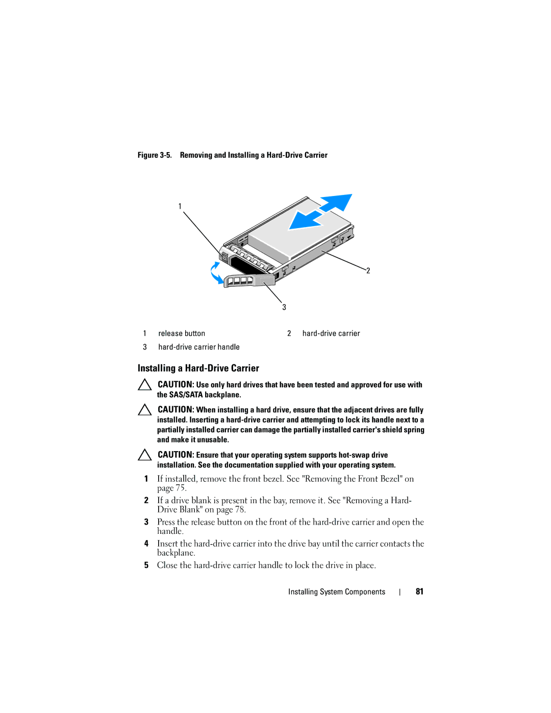 Dell E05S001 owner manual Installing a Hard-Drive Carrier, Hard-drive carrier handle 