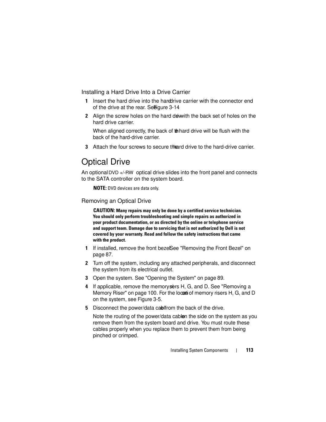 Dell E06S Series, E06S001 owner manual Installing a Hard Drive Into a Drive Carrier, Removing an Optical Drive 