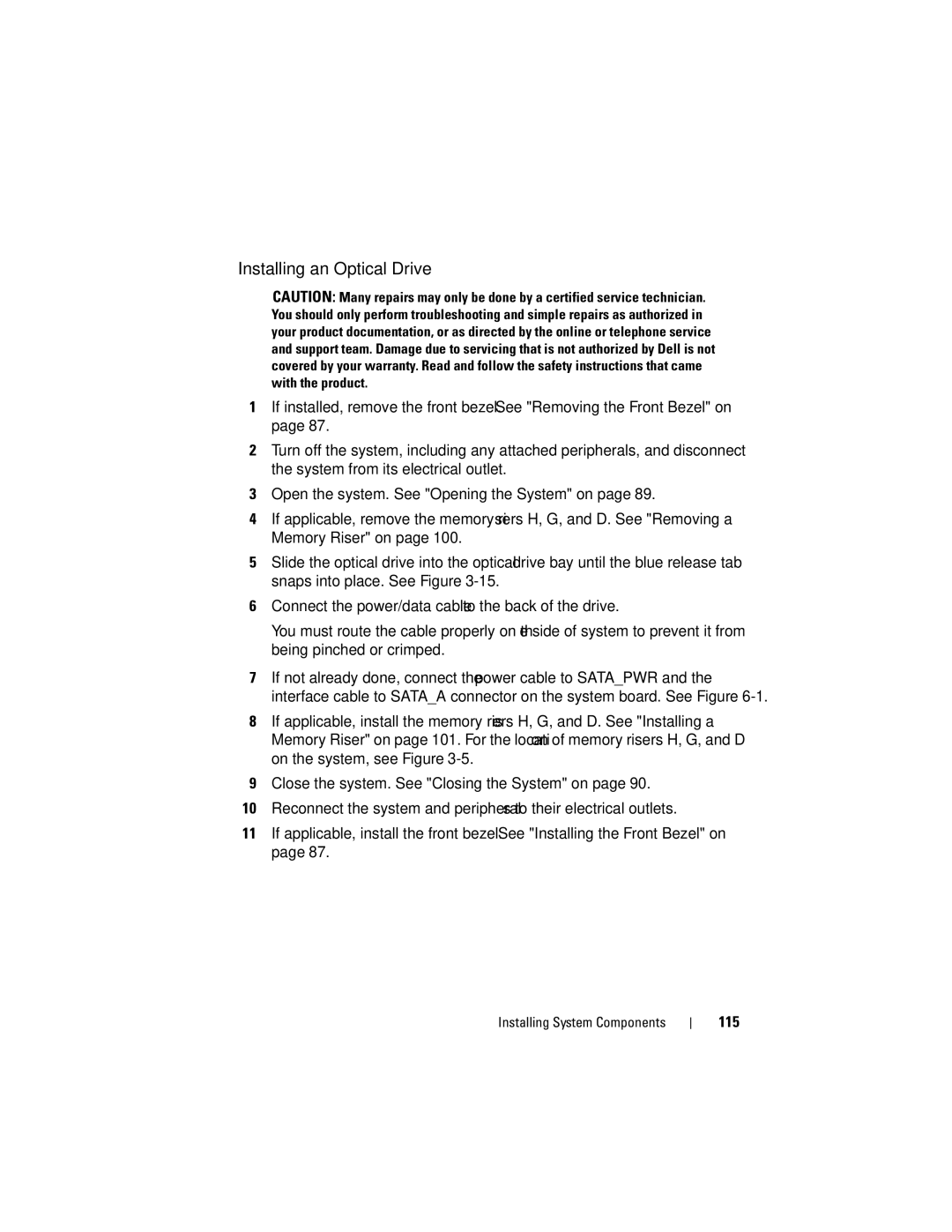 Dell E06S Series, E06S001 owner manual Installing an Optical Drive 