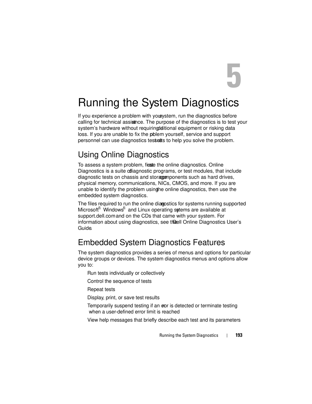 Dell E06S Series, E06S001 Using Online Diagnostics, Embedded System Diagnostics Features, Running the System Diagnostics 