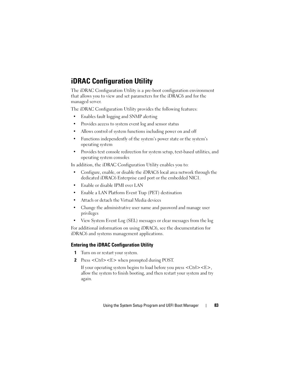 Dell E06S Series, E06S001 owner manual IDRAC Configuration Utility, Entering the iDRAC Configuration Utility 