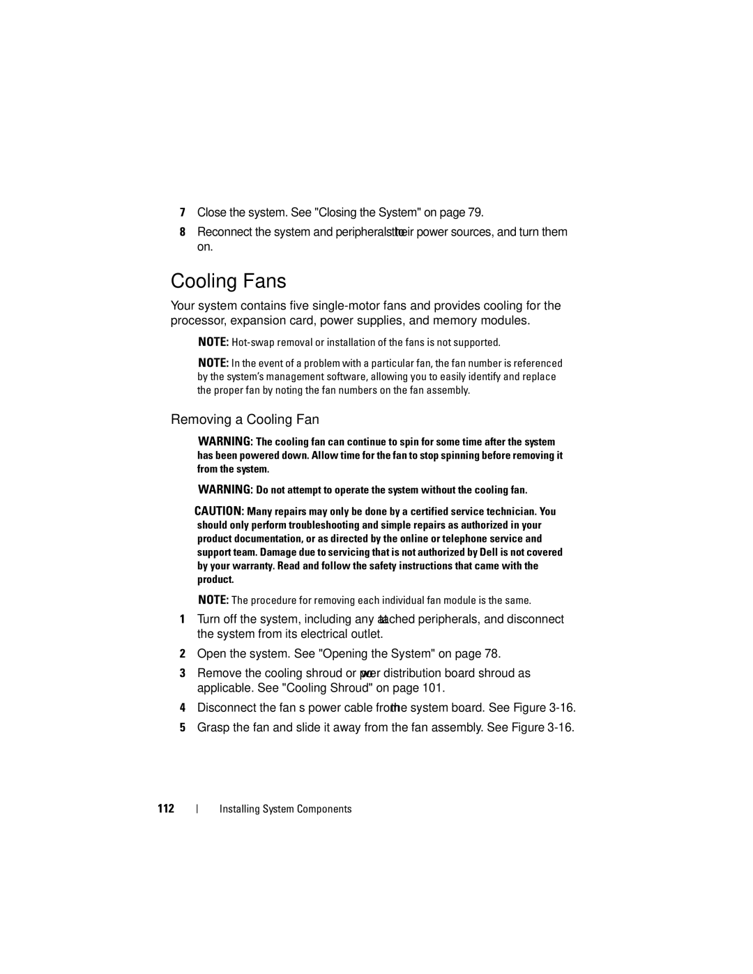 Dell E07S Series, E07S002 owner manual Cooling Fans, Removing a Cooling Fan 