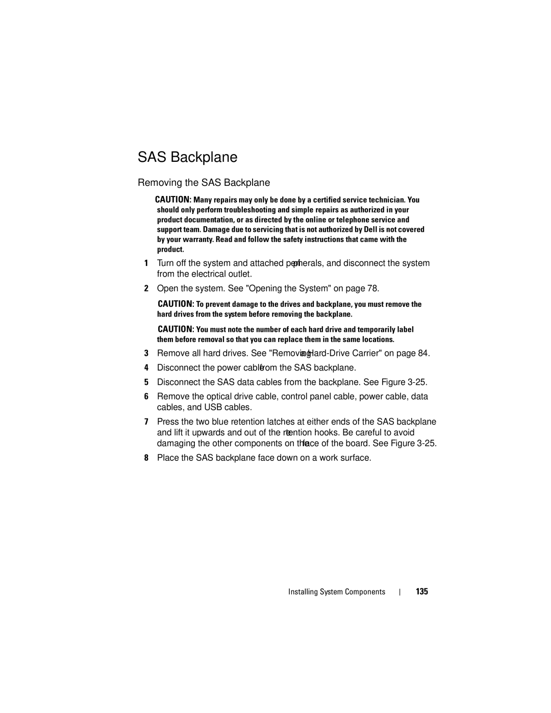 Dell E07S002, E07S Series owner manual Removing the SAS Backplane 