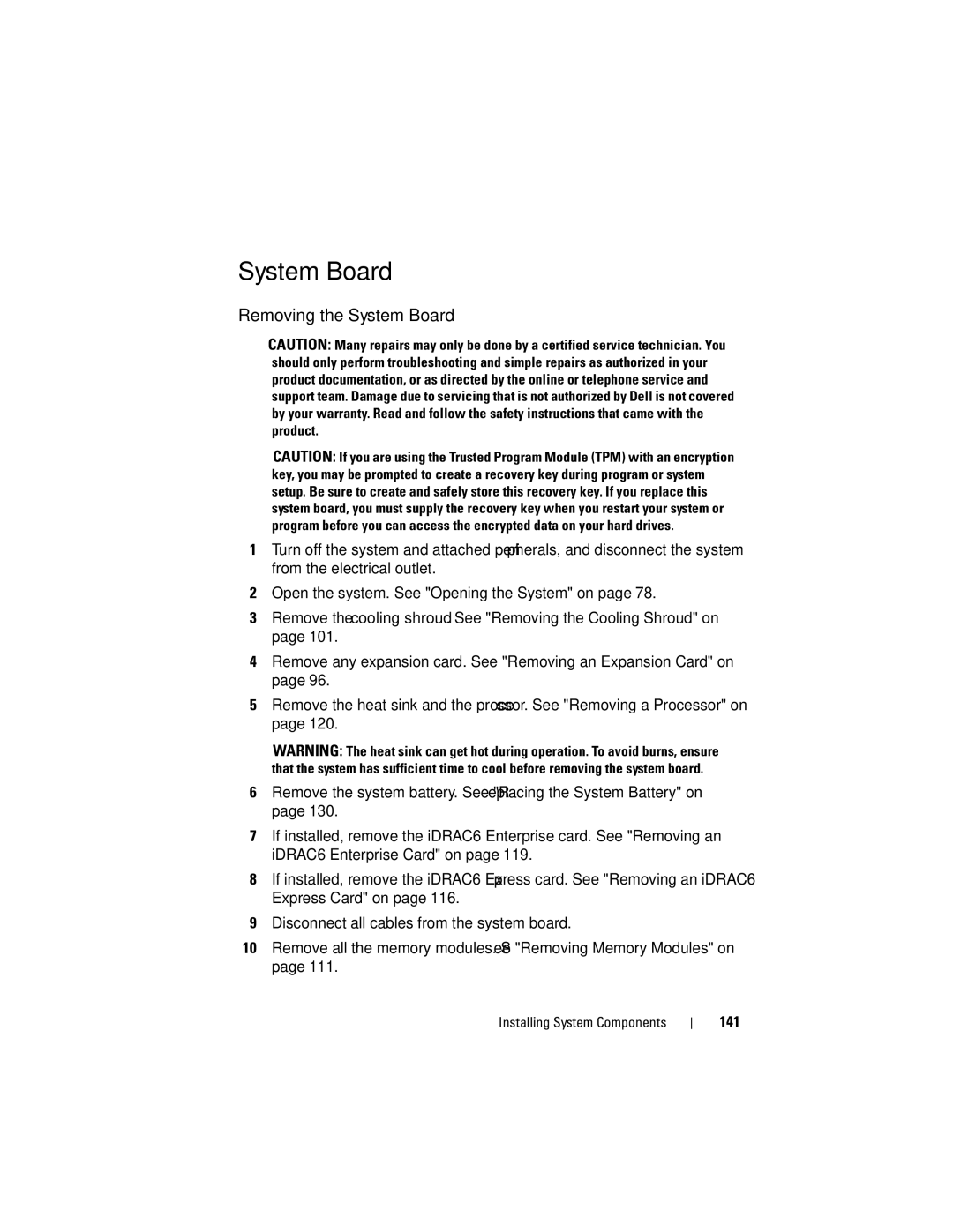 Dell E07S002, E07S Series owner manual Removing the System Board 