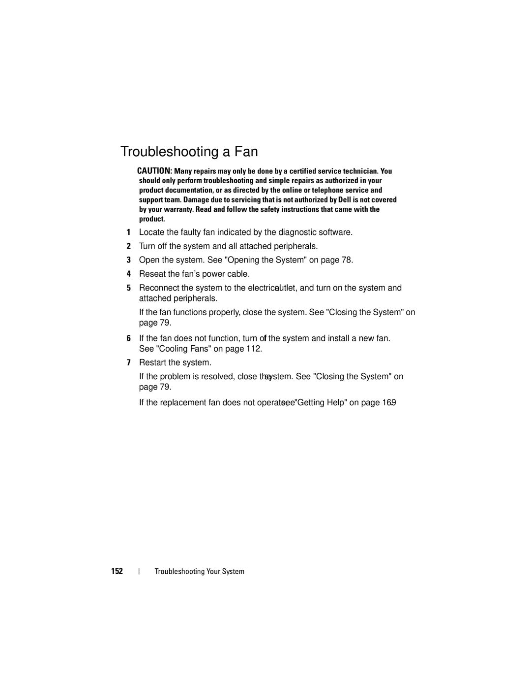 Dell E07S Series, E07S002 owner manual Troubleshooting a Fan 