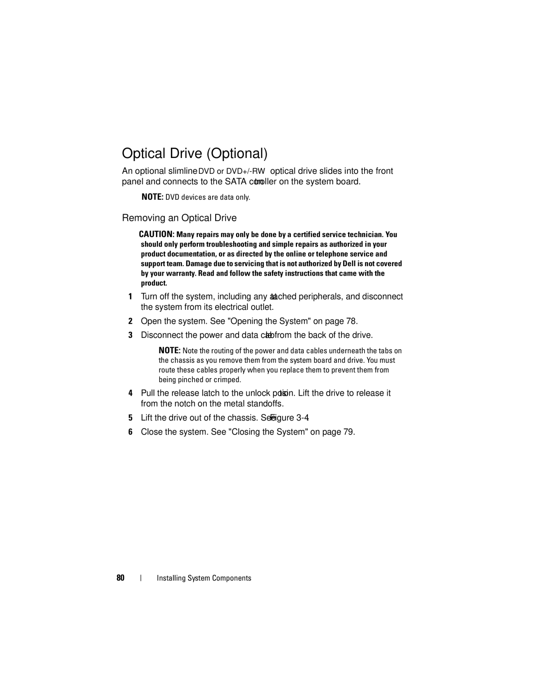 Dell E07S Series, E07S002 owner manual Optical Drive Optional, Removing an Optical Drive 