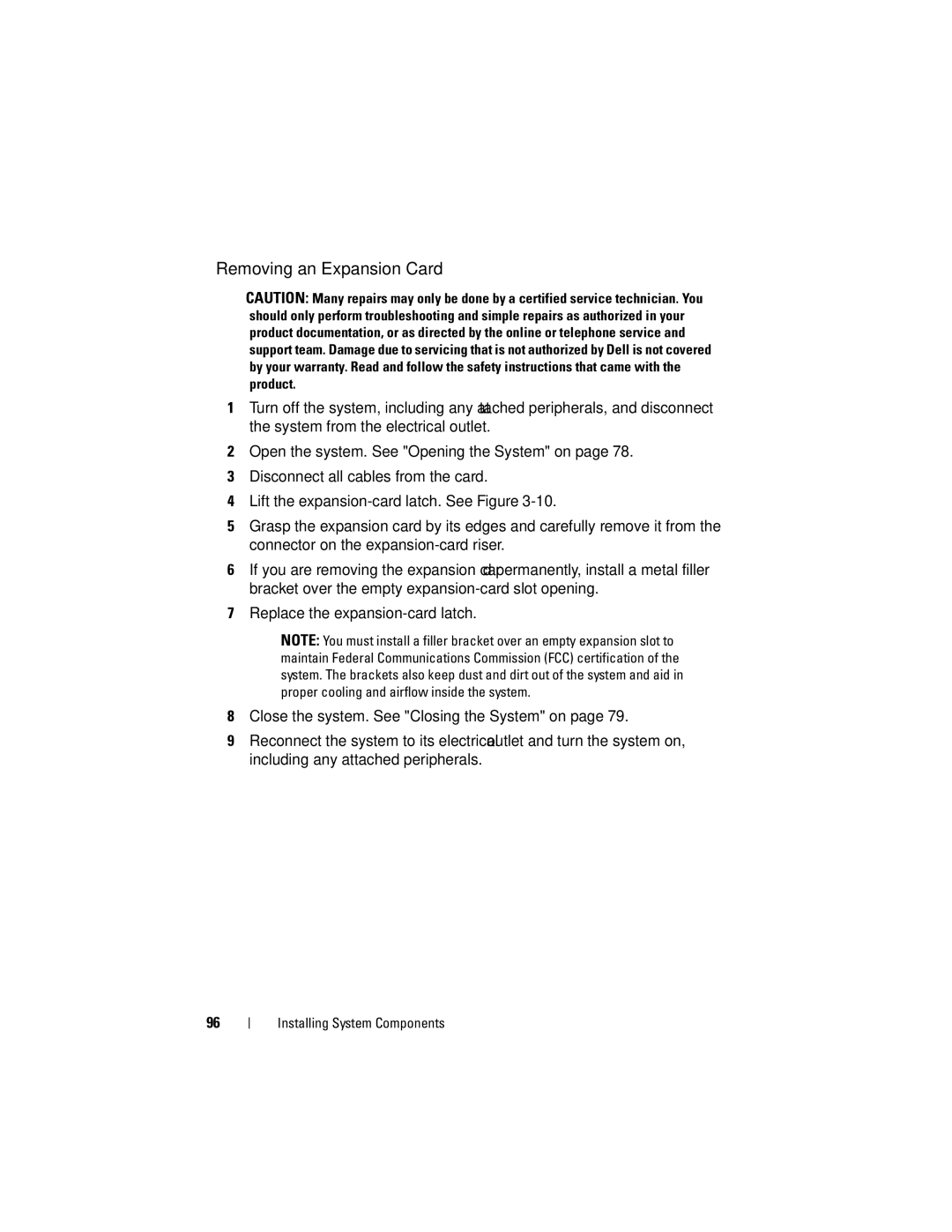 Dell E07S Series, E07S002 owner manual Removing an Expansion Card 