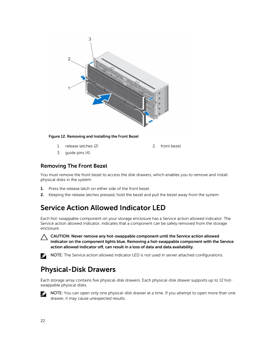 Dell E08J Series owner manual Service Action Allowed Indicator LED, Physical-Disk Drawers, Removing The Front Bezel 