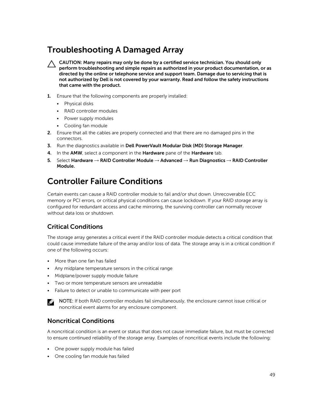 Dell E08J Series owner manual Troubleshooting a Damaged Array, Controller Failure Conditions, Critical Conditions 