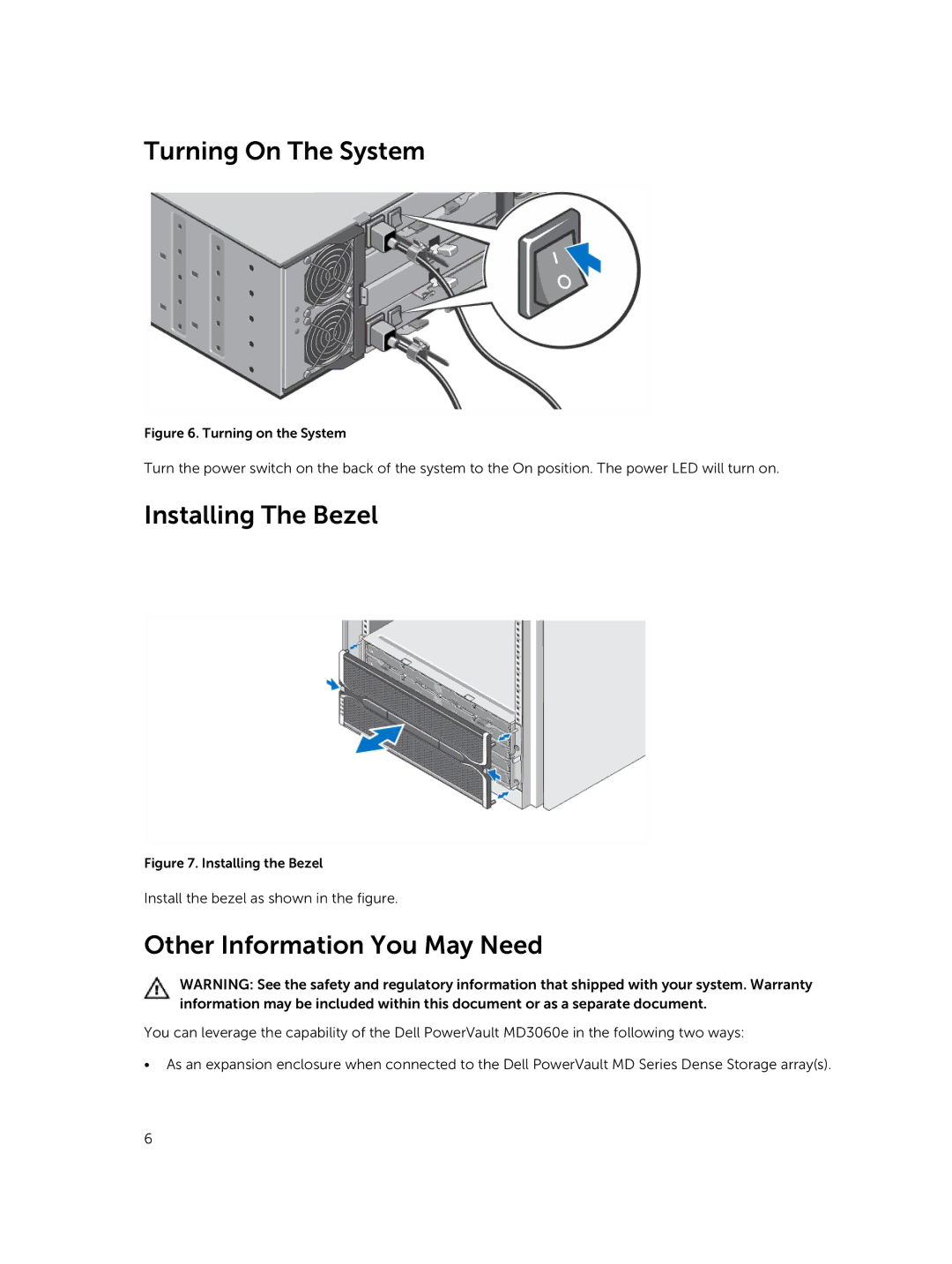 Dell E08J001 manual Turning On The System, Installing The Bezel, Other Information You May Need 