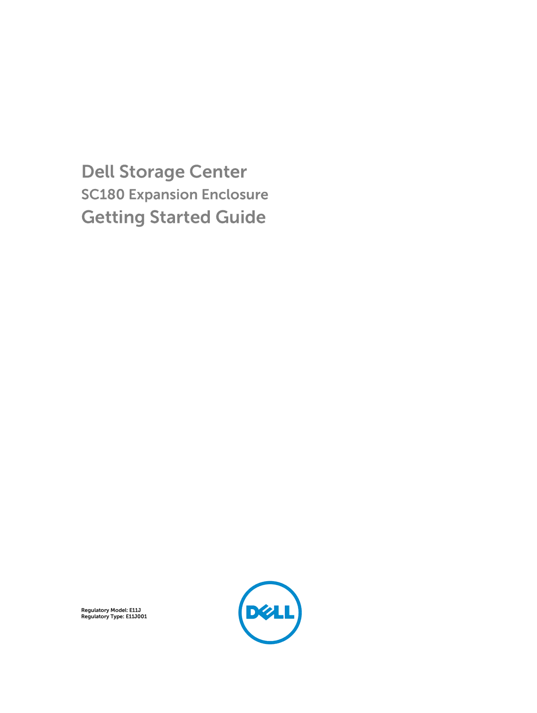 Dell E11J manual Dell Storage Center 