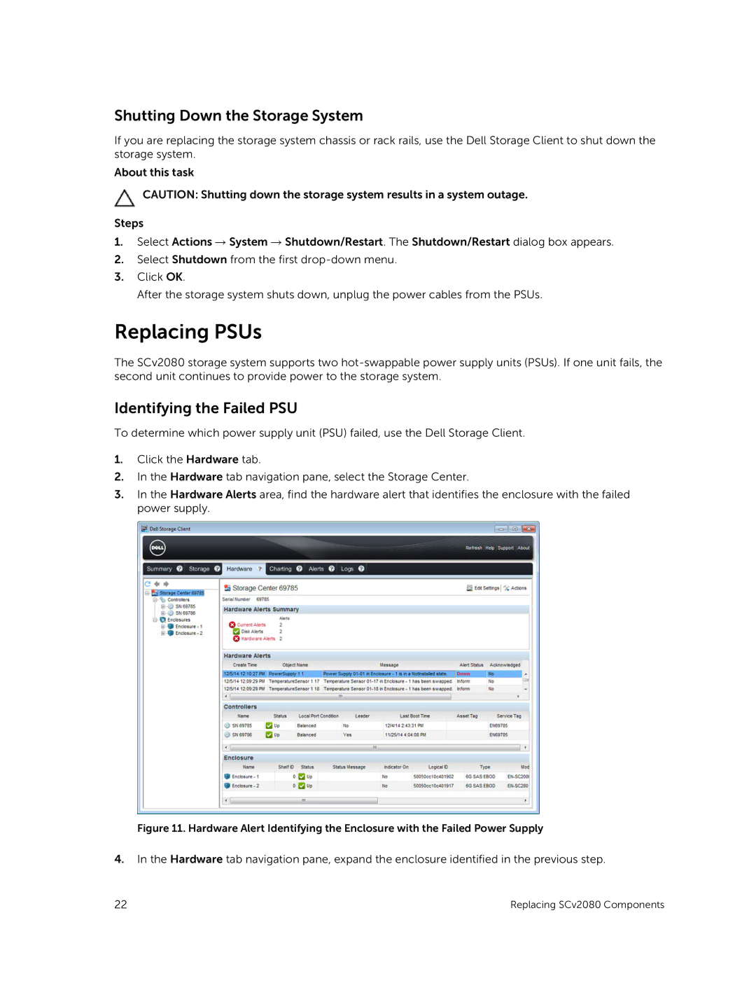 Dell E11J001 owner manual Replacing PSUs, Shutting Down the Storage System, Identifying the Failed PSU 